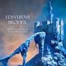 [Swedish] - Edsvurna bröder (Fjortonde Boken Av Trollkarlens Ring): Digitalt inläst via en datorgene Audiobook