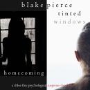 Chloe Fine Psychological Suspense Bundle: Homecoming (#5) and Tinted Windows (#6) Audiobook