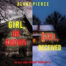 An Ella Dark FBI Suspense Thriller Bundle: Girl, Unknown (#14) and Girl, Deceived (#15) Audiobook
