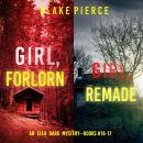 An Ella Dark FBI Suspense Thriller Bundle: Girl, Forlorn (#16) and Girl, Remade (#17) Audiobook