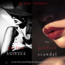 Jessie Hunt Psychological Suspense Bundle: The Perfect Husband (#22) and The Perfect Scandal (#23) Audiobook