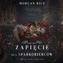 [Polish] - Zapięcie dla spadkobierców (Tron dla sióstr — Księga Ósma): Cyfrowa narracja przy użyciu  Audiobook