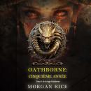 [French] - Oathborne : Cinquième année (Tome 5 de la saga Oathborne): Narration par une voix synthét Audiobook