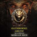 [German] - Oathborne: Jahr Fünf (Band 5 der Oathborne-Serie): Erzählerstimme digital synthetisiert Audiobook