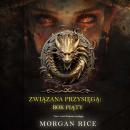 [Polish] - Związana przysięgą: Rok piąty (Tom 5 z serii Związana przysięgą): Cyfrowa narracja przy u Audiobook