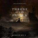 Throne of the Fallen (Kings and Sorcerers--Book 8) Audiobook