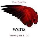 [Dutch; Flemish] - Wens (Boek Eén): Digitaal voorgelezen door een electronisch gegenereerde stem Audiobook