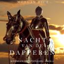 [Dutch; Flemish] - Nacht van de Dapperen (Koningen en Tovenaars—Boek 6): Digitaal voorgelezen door e Audiobook