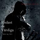 [Swedish] - Endast de Värdiga (Stålets väg – Bok 1): Digitalt inläst via en datorgenererad röst Audiobook