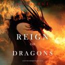 Reign of Dragons (Age of the Sorcerers—Book Eleven) Audiobook