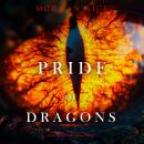 Pride of Dragons (Age of the Sorcerers—Book Thirteen) Audiobook