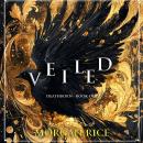 Veiled (Book One of the Deathborn Series) Audiobook