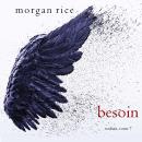 [French] - Besoin (Souhait – Tome 7): Narration par une voix synthétisée Audiobook