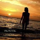 Death by Proposal (Book #7 in the Caribbean Murder series) Audiobook
