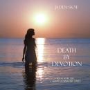 Death by Devotion (Book #9 in the Caribbean Murder series) Audiobook