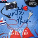 Until Then Audiobook