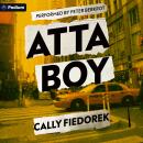 Atta Boy Audiobook