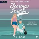 Scoring Position: Daytona Fury Series, Book 2 Audiobook