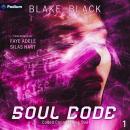 Soul Code: Coded Connections Duet, Book 1 Audiobook