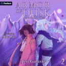 Armor of Dusk: The Graveyard Trees, Book 2 Audiobook