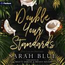Double Your Standards: A Carlson Brothers Standalone Audiobook