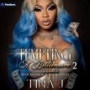 Tempting a Billionaire 2: Tempting a Billionaire, Book 2 Audiobook