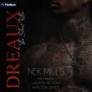 Dreaux: The Silent Killer: Boudreaux Mafia Series, Book 2 Audiobook