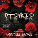 Striker: The Unmasked Series, Book 2 Audiobook