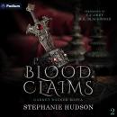 Blood Claims: Garnet Dagger Mafia, Book 2 Audiobook