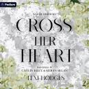 Cross Her Heart: War of Her Heart, Book 2 Audiobook