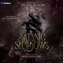 Satanic Shadows: The Broken Realms Series, Book 1 Audiobook