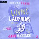 Loving Ladybug: Part One: HockeyVerse, Book 3 Audiobook