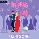 Dropping the Ball Audiobook