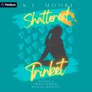 Shattered Trinket Audiobook