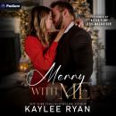Merry with Me Audiobook