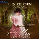 Good Men Are Scarce Audiobook