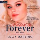 Fated to Forever: The Fate Series Collection Audiobook