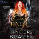 Dead Knot: Forgotten Omegas: Initiation, Book 2 Audiobook
