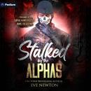 Stalked by the Alphas Audiobook