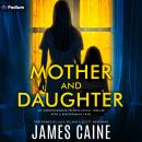 Mother and Daughter Audiobook