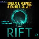 The Rift 2: The Rift, Book 2 Audiobook