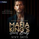Mafia King's Secret Baby: Ruthless Chicago Mafia Kings, Book 1 Audiobook