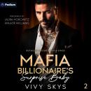 Mafia Billionaire's Surprise Baby: Ruthless Chicago Mafia Kings, Book 2 Audiobook