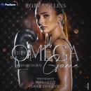 The Omega Game: Billionaires in Heat, Book 4 Audiobook