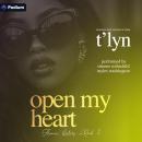 Open My Heart: Armani Sisters, Book 3 Audiobook