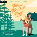 Me and Mr. Just Right: Enchanted Forresters, Book 1 Audiobook