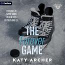The Forever Game: Nolan U Hockey, Book 6 Audiobook