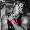 This Is Love: Evermore University, Book 2 Audiobook