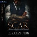 Scar: Gatti Brothers, Book 1 Audiobook