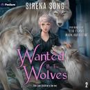 Wanted by the Wolves: The Last Shifters, Book 2 Audiobook